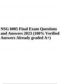 NSG 6005 Final Exam Questions With Answers 2023/2024 | 100% Verified Answers