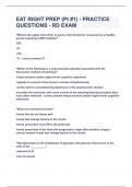 EAT RIGHT PREP &lpar;Pt &num;1&rpar; - PRACTICE QUESTIONS - RD EXAM&vert;UPDATED&VERIFIED&vert;100& SOLVED&vert;GUARANTEED SUCCESS