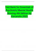 Test Bank for Essentials of Psychiatric Mental Health Nursing 4th Edition by Varcarolis-2023