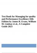 Test Bank for Managing for quality and Performance Excellence 10th Edition by James R. Evans, William M. Lindsay  | VERIFIED | 2023/2024