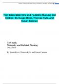 Test Bank Maternity and Pediatric Nursing 3rd Edition By Susan Ricci, Theresa Kyle, and Susan Carman LATEST 2022