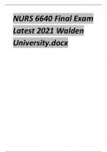 NURS 6640 Final Exam Latest 2021 Walden University.docx