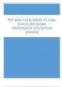 Test Bank for Business- Its Legal Ethical and Global Environment 12th Edition Jennings (All Chapters).