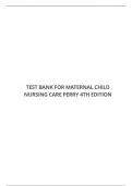 TEST BANK FOR MATERNAL CHILD NURSING CARE PERRY 4TH EDITION