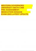 WESTERN GOVERNORS UNIVERSITY MATH C466 PRE-ASSESSMENT: MEDICATION DOSAGE EXAM 2023 LATEST UPDATE.