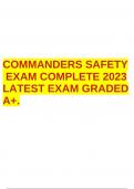 COMMANDERS SAFETY EXAM COMPLETE 2023 LATEST EXAM GRADED A+.