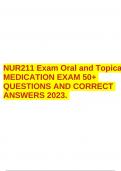 NUR211 Exam Oral and Topical MEDICATION EXAM 50+ QUESTIONS AND CORRECT ANSWERS 2023.