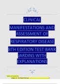 CLINICAL MANIFESTATIONS AND ASSESSMENT OF RESPIRATORY DISEASE 8TH EDITION TEST BANK JARDINS WITH EXPLANATIONS