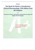 Test Bank for Roach-s Introductory  Clinical Pharmacology 12th Edition Ford  All Chapters Exam Test Bank for Roach-s Introductory Clinical Pharmacology 12th  Edition Ford All Chapters roach's introductory clinical pharmacology 11th edition TESTBANK Ans
