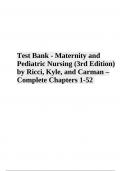 Test Bank For Maternity and Pediatric Nursing 3rd Edition By Ricci, Kyle, and Carman | Complete Chapters 1-52 | VERIFIED 2023/2024