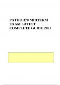 PATHO 370 MIDTERM EXAM Questions With Answers | Latest Update 2023/2024 | VERIFIED
