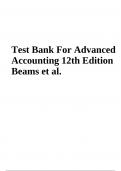 Test Bank For Advanced Accounting 12th Edition By Floyd A. Beams | VERIFIED 2023/2024