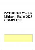 PATHO 370 Week 5 Midterm Exam Questions With Answers | Latest 2023-2024 (GRADED)
