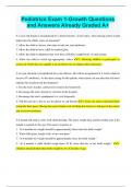 Pediatrics Exam 1-Growth Questions and Answers Already Graded A&plus;