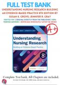 TEST BANK FOR Understanding Nursing Research Building an Evidence-Based Practice 7th, 8th Edition BY SUSAN K GROVE 