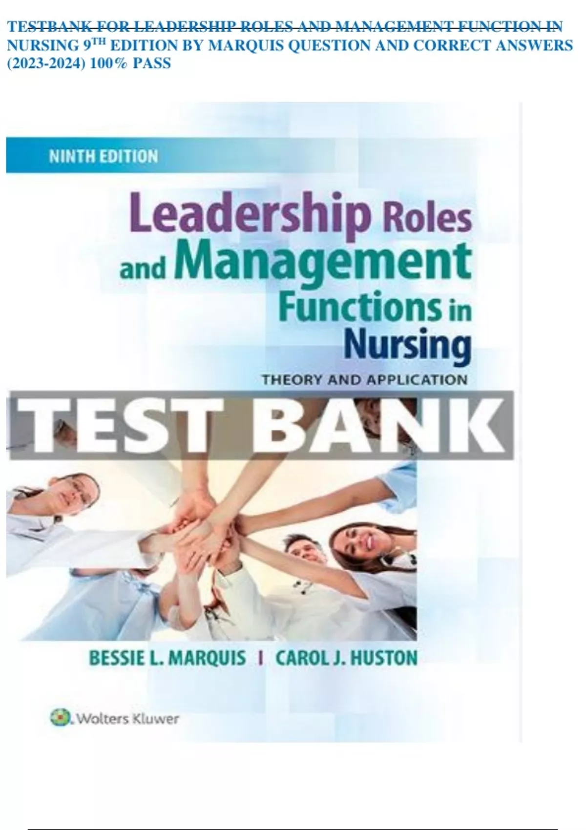 TESTBANK FOR LEADERSHIP ROLES AND MANAGEMENT FUNCTION IN NURSING 9TH ...