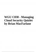 WGU C838 (Managing Cloud Security) Final Exam Questions With Answers | Latest 2023-2024 | Graded