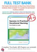 Test Bank For Success in Practical/Vocational Nursing From Student to Leader 9th Edition by Patricia Knecht |2021/2022| 9780323683722 |Chapter 1-19 | Complete Questions and Answers A+