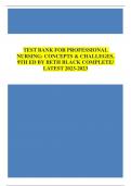 TEST BANK FOR PROFESSIONAL NURSING: CONCEPTS & CHALLEGES, 9TH ED BY BETH BLACK