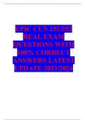 EPIC CLN 251/252  REAL EXAM  QUESTIONS WITH  100% CORRECT  ANSWERS LATEST  UPDATE 2023/2024