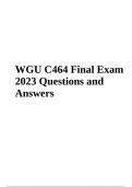 WGU C464 Final Exam Questions and Answers | Latest 2023/2024 (GRADED A+)