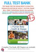 Test Bank For The Human Body in Health & Disease 8th Edition By Kevin T. Patton; Frank Bell; Terry Thompson; Peggie Williamson | 2024-2025 | 9780323734165 | Chapter 1-25  | Complete Questions And Answers A+