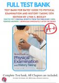 Test Bank For Bates' Guide To Physical Examination and History Taking 13th Edition By Lynn S. Bickley | 2021-2022 | 9781496398178 | Chapter 1-27 | Complete Questions And Answers A+