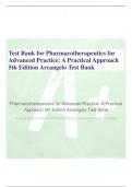 Test Bank for Pharmacotherapeutics for Advanced Practice: A Practical Approach 5th Edition Arcangelo Test Bank Pharmacotherapeutics for Advanced Practice