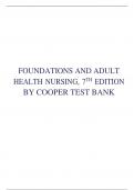 TEST BANK FOR FOUNDATIONS AND ADULT HEALTH NURSING, 7TH EDITION BY COOPER 