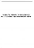 TEST BANK: NURSING EVIDENCE-BASED PRACTICE 9TH EDITION, BY LOBIONDO- WOOD
