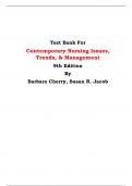 Test Bank For Contemporary Nursing Issues, Trends, & Management  9th Edition By Barbara Cherry, Susan R. Jacob | Chapter 1 – 28, Latest Edition|