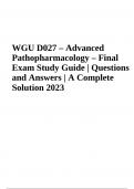 WGU D027 (Advanced Pathopharmacology) Final Exam | Questions and Answers 2023/2024