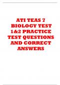 ATI TEAS 7 BIOLOGY TEST  1&2 PRACTICE  TEST QUESTIONS  AND CORRECT  ANSWERS