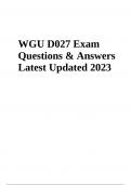 WGU D027 Exam Questions and Answers Latest Updated 2023/2024 (VERIFIED)