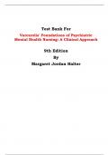 Test Bank For Varcarolis' Foundations of Psychiatric Mental Health Nursing: A Clinical Approach  9th Edition By Margaret Jordan Halter | Chapter 1 – 36, Latest Edition|