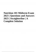 Nutrition 101 Midterm Exam Questions and Answers &vert; Straighterline &vert; Latest 2023&sol;2024 Graded A&plus;