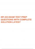 NR 222 EXAM TEST PREP QUESTIONS WITH COMPLETE SOLUTION LATEST 