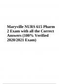 Maryville NURS 615 Pharm 2 Exam Questions With Answers | 100% Verified | Latest 2023/2024