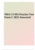 NHA CCMA Practice Test Questions With Answers Latest 2023/2024 | 100% VERIFIED