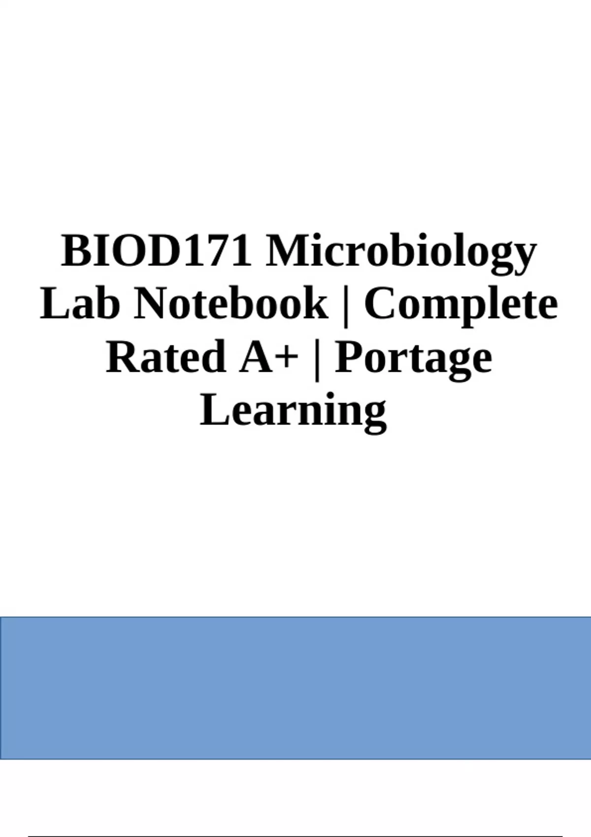 BIOD 171 Microbiology Lab Notebook Exam Questions With Answers
