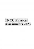 TNCC Physical Assessments| Exam Questions With Answers TNCC Physical Assessments| Exam Questions With Answers | Latest 2023/2024 | Graded