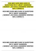 HESI MED SURG MED SURG 55 QUESTIONS RN V1 (MOST ANSWERS) ( NEWEST ,2023/2024) (ANSWERS VERIFIED 100% CORRECT)