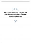 MATH 225N Week 5 Assignment Evaluating Probability Using the Normal Distribution.