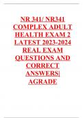 NR 341/ NR341 COMPLEX ADULT HEALTH EXAM 2 LATEST 2023-2024 REAL EXAM QUESTIONS AND CORRECT ANSWERS|AGRADE