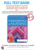 Test Bank For Fundamentals of Nursing 10th Edition By Patricia A. Potter; Anne Griffin Perry; Patricia A. Stockert; Amy Hall ( 2021 - 2022 ) / Chapter 1-50 / 9780323677721 / Complete Questions and Answers A+ 