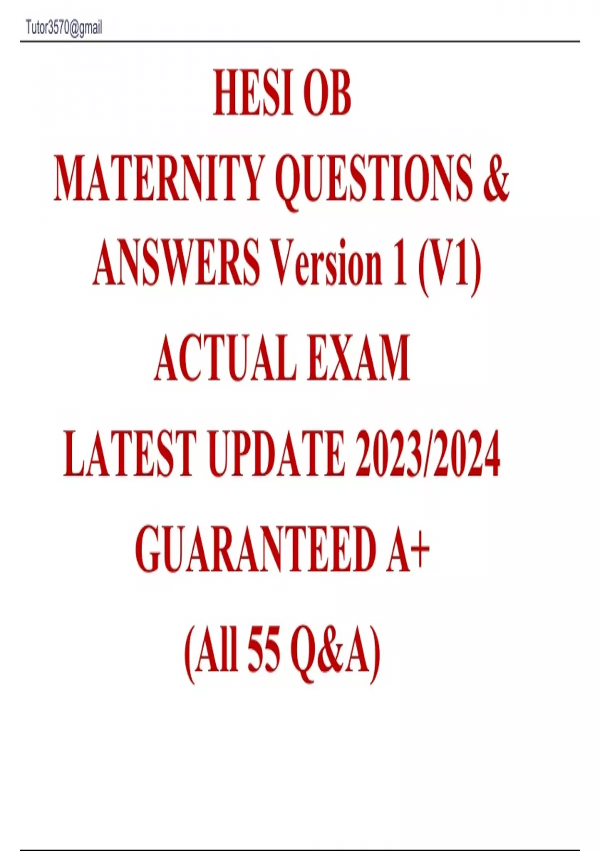 HESI OB MATERNITY QUESTIONS & ANSWERS Version 1 (V1) ACTUAL EXAM LATEST ...