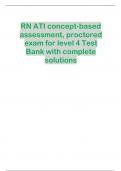 RN ATI concept-based  assessment&comma; proctored  exam for level 4 Test  Bank with complete  solutions