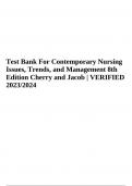 Test Bank For Contemporary Nursing Issues, Trends, and Management 8th Edition Cherry and Jacob | VERIFIED 2023/2024