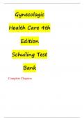 Gynecologic Health Care 4th Edition Schuiling Test Bank Complete Chapters