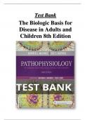 TEST BANK The Biological Basis for Disease in Adults and Children 8th Edition - All Chapter( 1-50)| A+ ULTIMATE GUIDE 